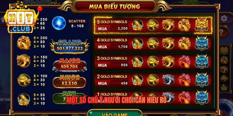 Một số chú ý người chơi cần hiểu rõ